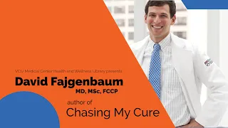Chasing My Cure: A Conversation with David Fajgenbaum, MD, MSc, FCCP