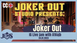 [ENG SUB] Joker Out IG live jam Privatka (Prvič v zgodovini A1 VAJB)