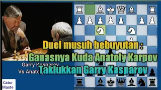Duel Legenda Catur | Anatoly Karpov Kalahkan Garry Kasparov (1)