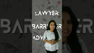 Difference between Lawyer, Barrister and Advocate | Shorts
