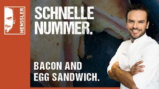 Schnelles Bacon And Egg Sandwich-Rezept von Steffen Henssler