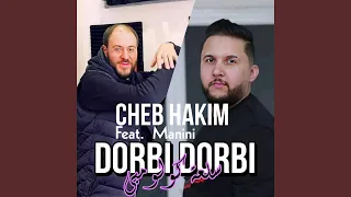 Dorbi Dorbi Sl3a Colombi (feat. Manini Sahar)