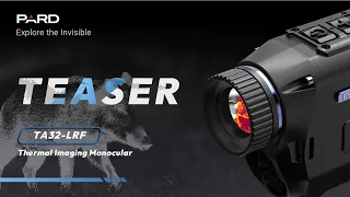 TA32-LRF New Thermal Imaging Monocular Teaser | The new device of the PARD team is on the way!