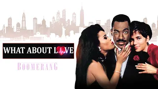 Don Dellpiero - What About Love (Boomerang Movie)