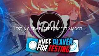 AVEE PLAYER TEMPLATE PERFECT SMOOTH FOR TESTING