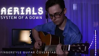 SYSTEM OF A DOWN-AERIALS на ГИТАРЕ | FINGERSTYLE + TAB