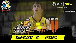 БК "Київ-Баскет" – БК "Кривбас" 🏀 СУПЕРЛІГА WINDROSE