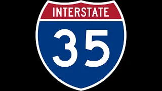 Interstate 35 North (And 35 E)