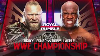 WWE Royal Rumble 2022 Brock Lesnar vs Bobby Lashley Official Match Card