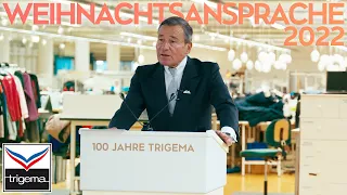 Die WEIHNACHTSANSPRACHE von HERRN WOLFGANG GRUPP am 20.12.2022 – TRIGEMA