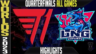 T1 vs LNG Highlights ALL GAMES | S13 Worlds 2023 Quarterfinals | T1 vs LNG Esports