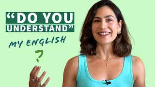 If Native English Speakers Don't Understand Your English Do These 7 Things to Become Intelligible