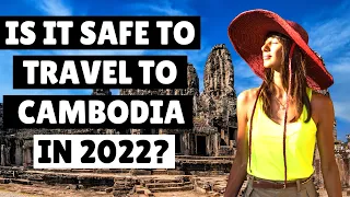 🧷 Is Cambodia Safe In 2022 | Living In Cambodia | Travelling To Cambodia