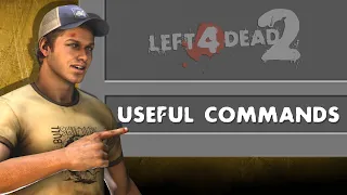 Useful Console Commands | Left 4 Dead 2 (2023)