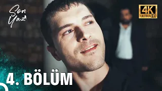 Son Yaz 4. Bölüm (4K ULTRA HD)