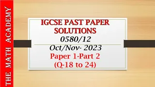 0580/12/O/N/2023/Worked Solutions  Q18-24/IGCSE Maths Paper(Core)/2023/0580/12/Paper 1-Part 2