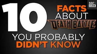 10 DEATH BATTLE Facts You Probably Don't Know!