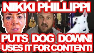 Nikki Phillippi Puts Her Dog Down And Makes Content From It. Family Vloggers Anything For Content!!