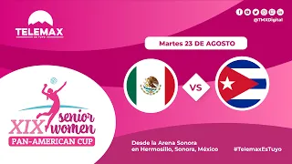 🔴🏐 #CopaPanamericana Senior Women XIX |🇲🇽 México VS Cuba 🇨🇺 | 22 de agosto | #TelemaxEsTuyo
