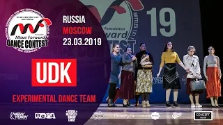 UDK  |  EXPERIMENTAL  TEAM | MOVE FORWARD DANCE CONTEST 2019 [OFFICIAL 4K]