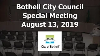 August 13, 2019 Bothell City Council Special Meeting