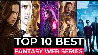 Top 10 Best Fantasy Series On Amazon Prime, Netflix, HBO MAX | Best Fantasy Web Series To Watch 2023