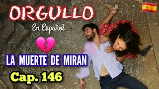 ¿MIRAN MUERE?🥺😲 HERCAI CAPÍTULO 146 EN ESPAÑOL 🇪🇸]