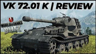 WOTB ⚡ VK 72.01 K | Review | How to play ⚡ WOTBLITZ ⚡  World of Tanks blitz