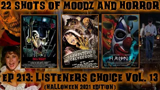 Podcast: Episode 213 | Listeners Choice Vol. 13 (Halloween 2021 Edition)
