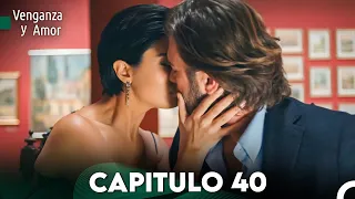 Venganza y Amor Capitulo 40 - Doblado En Español