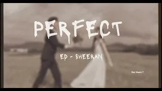 Ed Sheeran - Perfect (Lyrics) | Darling You Look Perfect Tonight