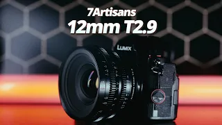 7Artisans 12mm T2.9 - Ultra Wide-Angle Beast | Tested on Panasonic Lumix S5