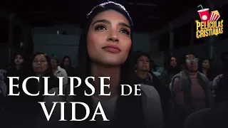 Película Cristiana - Eclipse De Vida