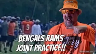 Bengals ￼￼￼Rams joint practice￼!!!