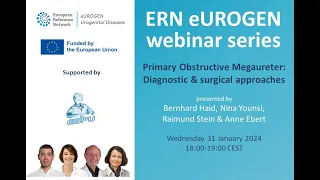 ERN eUROGEN Webinar 96: Primary Obstructive Megaureter - diagnostic and surgical approaches