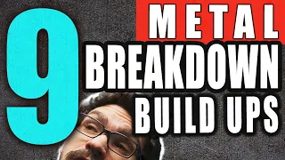 WHY Your Breakdowns DON'T HIT HARD, Guitar Players | 9 Metalcore Build Ups