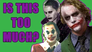 Have We Seen Too Much of The Joker?