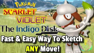 SUPER FAST & EASY WAY To Sketch ANY MOVE With SMEARGLE! Pokemon Scarlet/Violet Indigo Disc