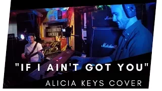 ALICIA KEYS | If I Ain’t Got You | OFFICIAL VIDEO | Band Cover