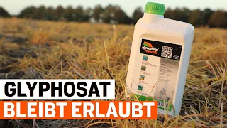 Glyphosat: EU-Zulassung verlängert – warum ist das umstrittene Herbizid so unverzichtbar?