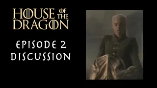 Game Of Thrones Podcast Episode 42 - House of the Dragon Episode 2