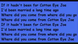 Cotton Eye Joe-Lyrics