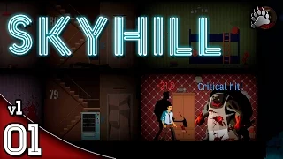 Let's Play Skyhill #1.01 - Gameplay Português Vamos Jogar PT-BR