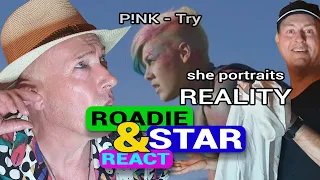 REALITY | P!NK - Try [First Time Hearing] : Roadie&Star React 015