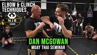 Dan McGowan Muay Thai Seminar | Elbow and Clinch Techniques