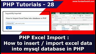 PHP Excel Import : How to insert / import excel data into mysql database in php | PHP Tutorial 28