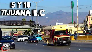 La 5 y 10 Tijuana | Tijuana baja California | Tijuana