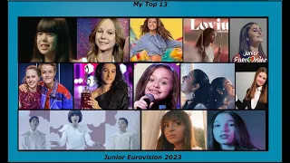 My Top 13 | JUNIOR EUROVISION 2023 | + 🇪🇪 🇲🇰