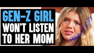 GEN Z GIRL Won't LISTEN To Her MOM, She Instantly Regrets It   Dhar Mann Studios  Reaction by Axie