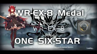 WR-EX-8 Medal | Ultra Low End Squad | Who Is Real | 【Arknights】